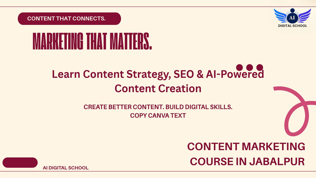 Content Marketing Course in Jabalpur by AI Digital School